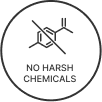 No Harsh Chemicals