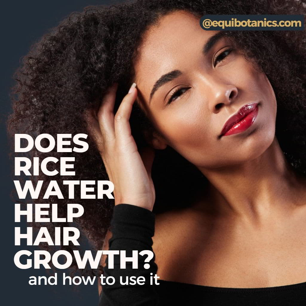 Does Rice Water Help Hair Growth? And How to Use it