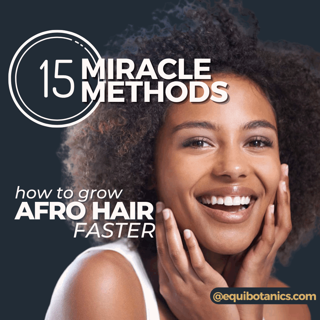 How to Grow Black & Afro Hair Fast! (15 Natural Methods)